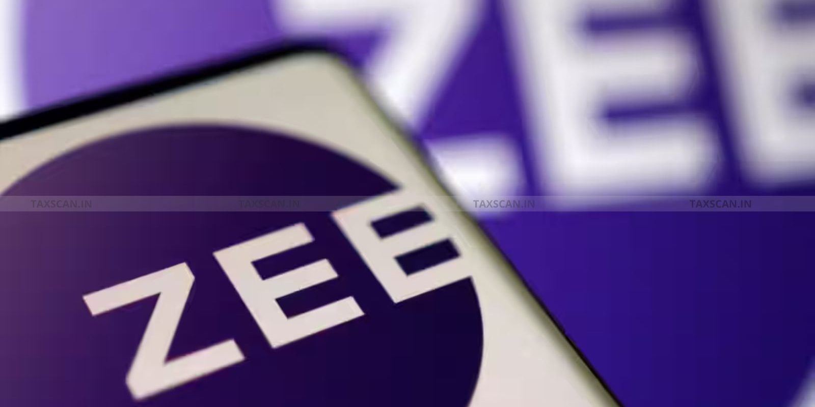 NCLAT-Zee-Entertainment-case-NCLAT-New-Delhi-TAXSCAN-1.jpg